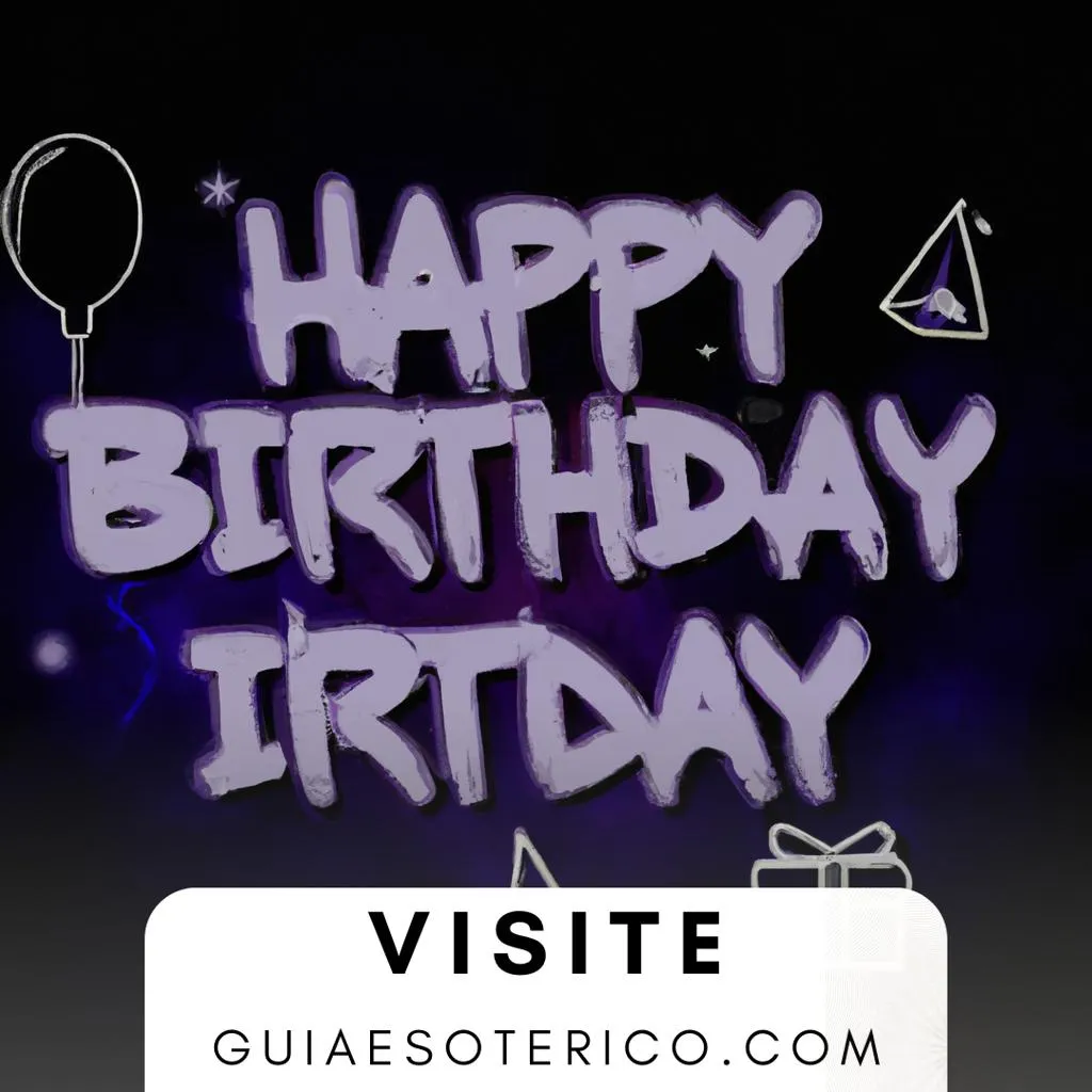 Feliz Aniversário: O Significado por Trás de Happy Birthday 3 Ideias qual o significado de happy birthday